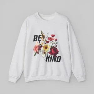 Be Kind! Women's Sweatshirt