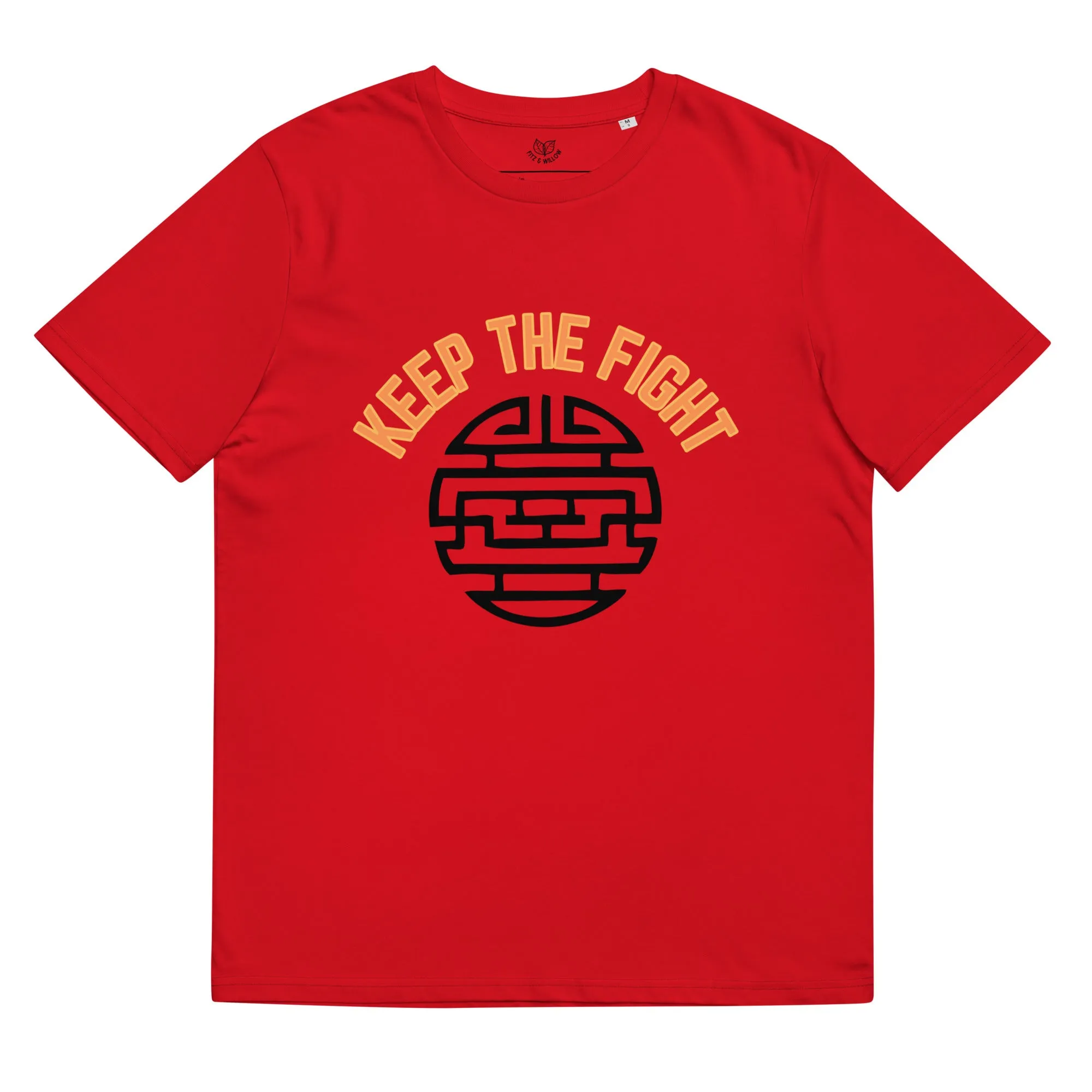 Keep the fight, organic cotton t-shirt