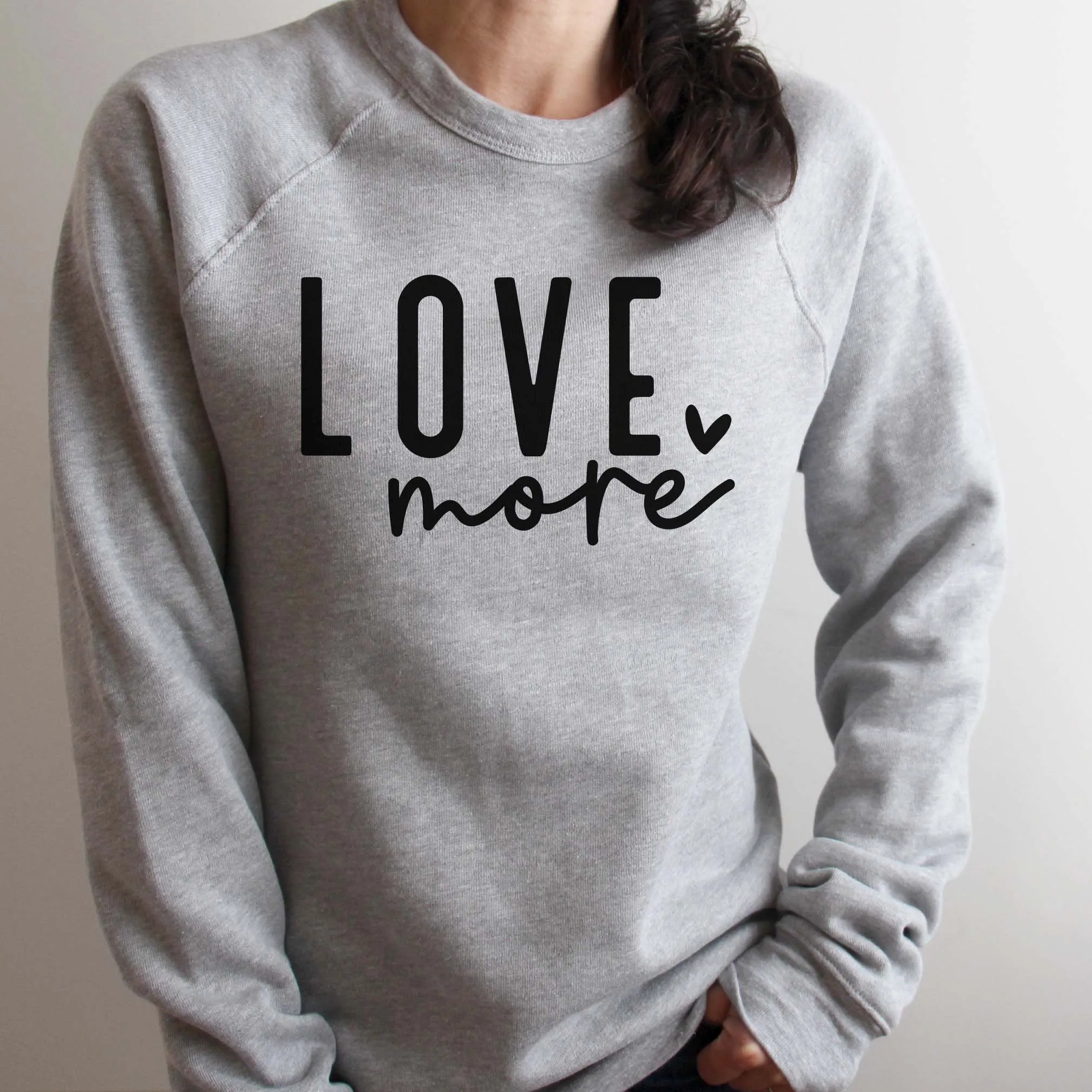 Love More -- BELLA CANVAS® - Sponge Fleece Raglan Crewneck Sweatshirt