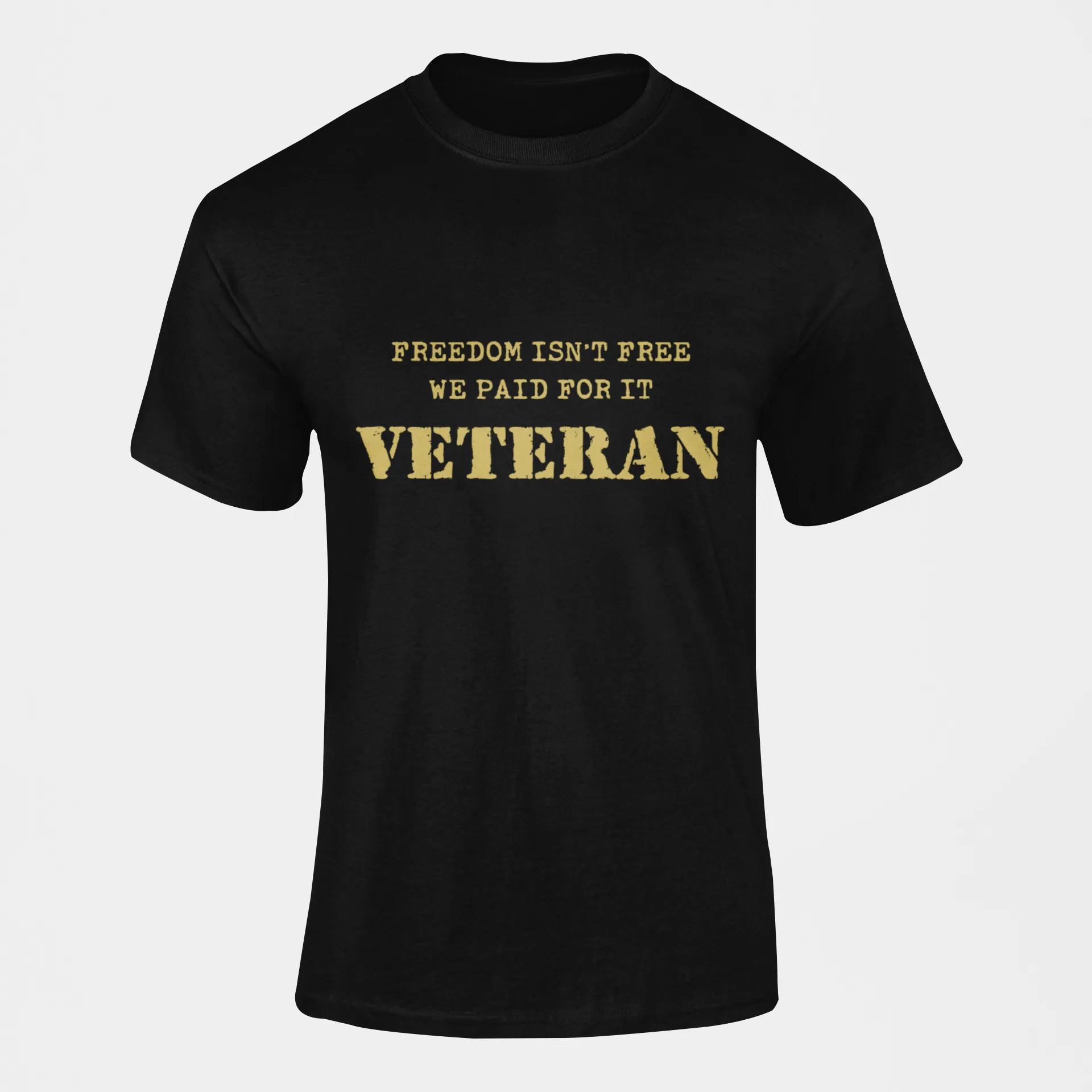 Military T-shirt - Veteran, Freedom Isn't Free..... (Men)