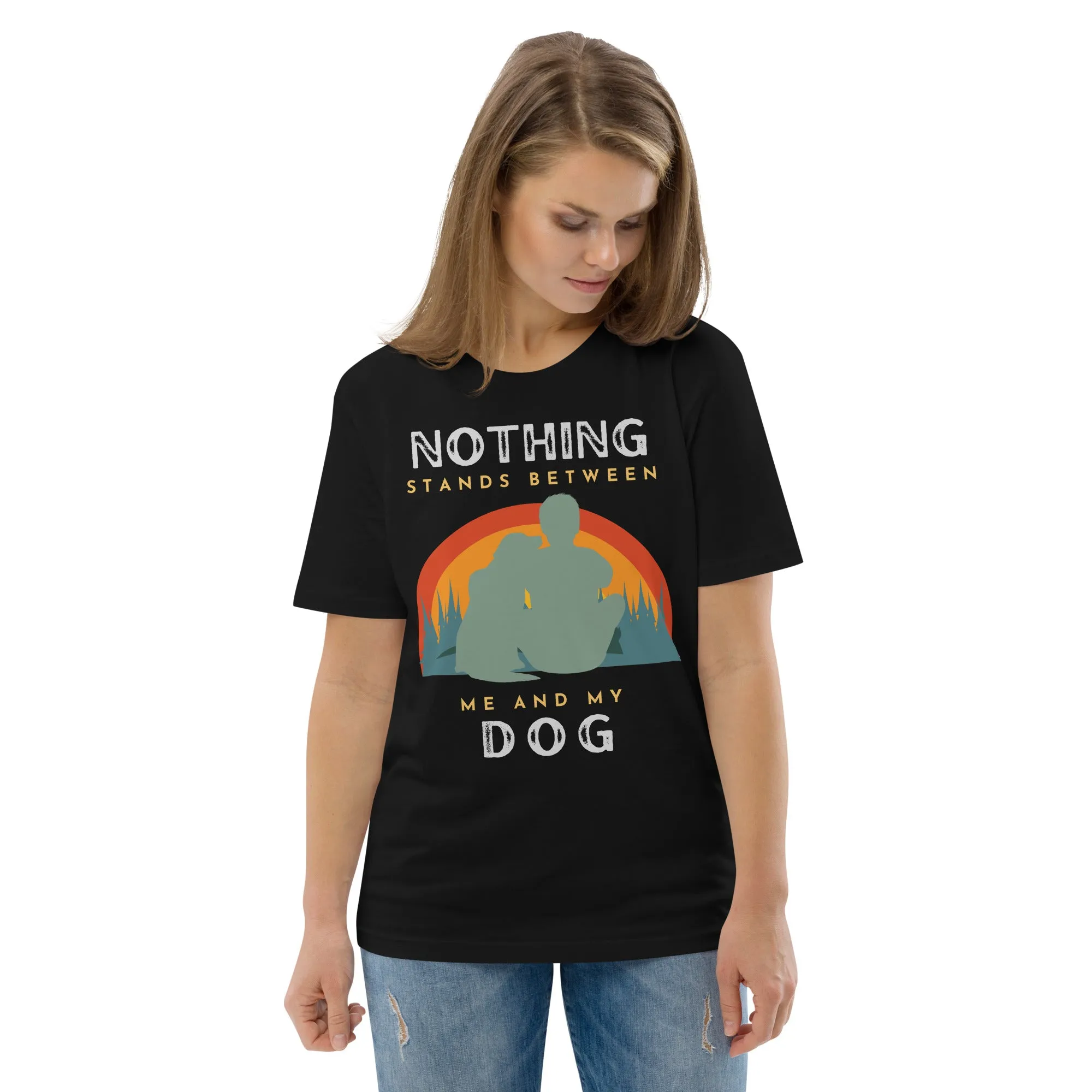 Nothing Stands Between Dog, Eco-conscious t-shirt