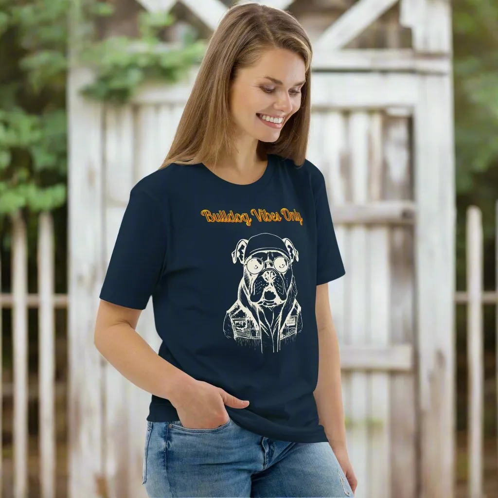 Vegan Organic Cotton T-Shirt | Bulldog Vibes Only Print